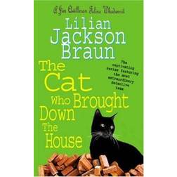 The Cat Who Brought Down the House (A Jim Qwilleran feline whodunnit)