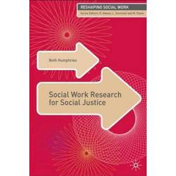 Social Work Research For Social Justice (Häftad, 2008)