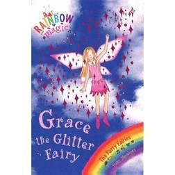 Grace the Glitter Fairy (Rainbow Magic)