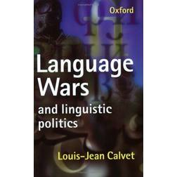 Language Wars and Linguistic Politics