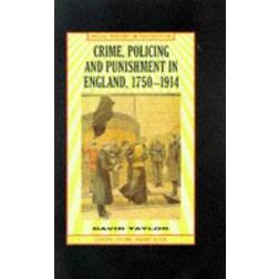 Crime, Policing and Punishment, 1750-1914 (Social History in Perspective) (Paperback)