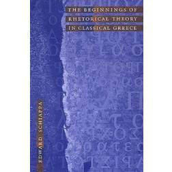 The Beginnings of Rhetorical Theory in Classical Greece