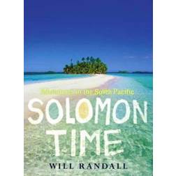 Solomon Time: Adventures in the South Pacific (Paperback)