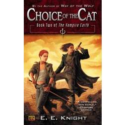 Choice of the Cat (Vampire Earth) (Paperback)