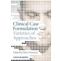 Clinical Case Formulation: Varieties of Approaches (Paperback, 2009)