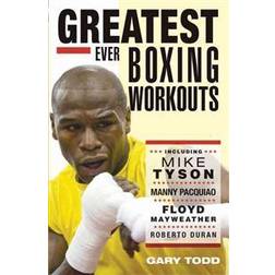 Greatest Ever Boxing Workouts (Heftet, 2013)