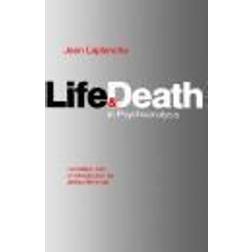 Life and Death in Psychoanalysis (Häftad, 1976)