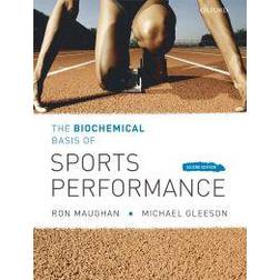 The Biochemical Basis of Sports Perfomance (Häftad, 2010)