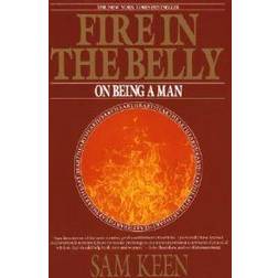 Fire in the Belly (Häftad, 1992)