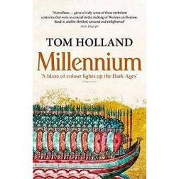 Millennium: The End of the World and the Forging of Christendom (Paperback, 2009)