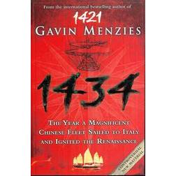 1434: The Year a Chinese Fleet Sailed to Italy and Ignited the Renaissance (Paperback, 2009)