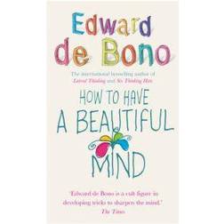 How To Have A Beautiful Mind (Paperback, 2008)