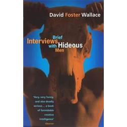 Brief Interviews with Hideous Men (Paperback, 2001)