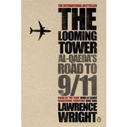 The Looming Tower: Al Qaeda's Road to 9/11 (Heftet, 2007)