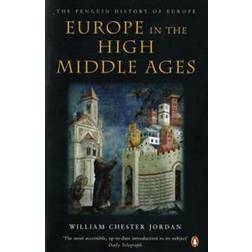 Europe in the High Middle Ages: v. 3: The Penguin History of Europe (Paperback, 2002)