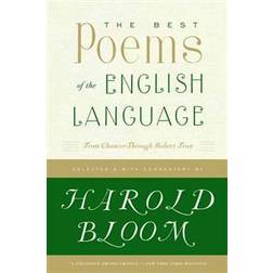 The Best Poems of the English Language: From Chaucer Through Robert Frost (Paperback, 2007)