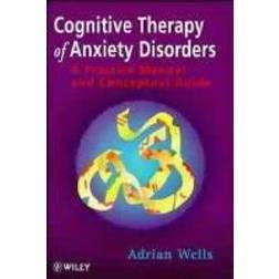Cognitive Therapy of Anxiety Disorders: A Practical Guide (Paperback, 1997)