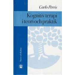 Kognitiv terapi i teori och praktik (Inbunden)