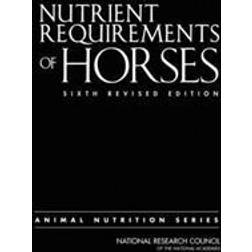 Nutrient Requirements of Horses (Inbunden, 2007)