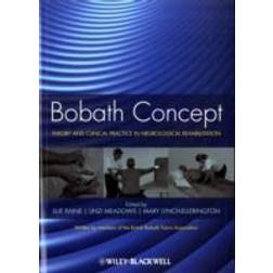 Bobath Concept: Theory and Clinical Practice in Neurological Rehabilitation (Häftad, 2009)