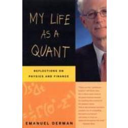 My Life as a Quant: Reflections on Physics and Finance (Häftad, 2016)