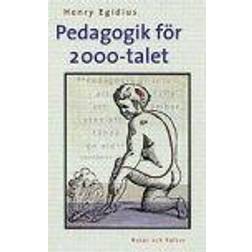 Pedagogik för 2000-talet (E-bok)