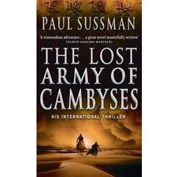 Lost Army of Cambyses (Paperback, 2006)