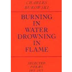 Burning in Water, Drowning in Flame (Häftad, 2002)