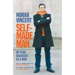 Self-made Man (Häftad, 2006)