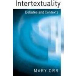 Intertextuality: Debates and Contexts (Häftad, 2003)