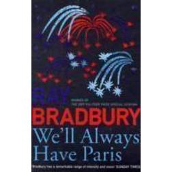 We'll Always Have Paris (Paperback, 2009)