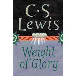 Weight of Glory (Paperback, 2001)