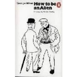 How to be an Alien (Häftad, 1973)