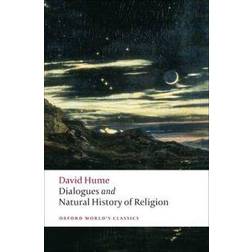 Dialogues Concerning Natural Religion, and The Natural History of Religion (Oxford World's Classics) (Paperback, 2008)