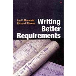 Writing Better Requirements (Häftad, 2002)