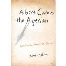Albert Camus, the Algerian (Indbundet, 2007)