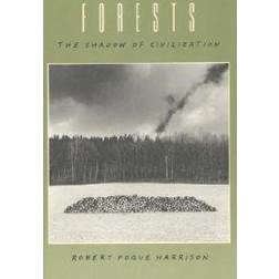 Forests: The Shadow of Civilization (Häftad, 1993)