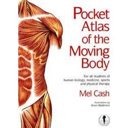 Pocket Atlas of the Moving Body (Häftad, 1999)