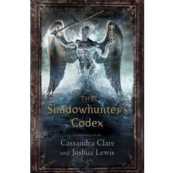 The Shadowhunter's Codex (Mortal Instruments) (Hardcover, 2013)