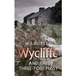 Wycliffe and the Three Toed Pussy (Wycliffe Mystery)