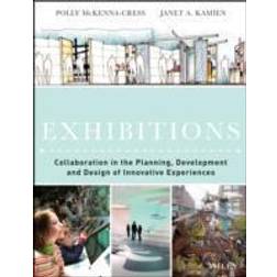 Exhibit Design: How to Plan, Develop and Design Innovative Exhibitions thro (Häftad, 2013)