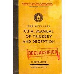 The Official CIA Manual of Trickery and Deception (Häftad, 2010)