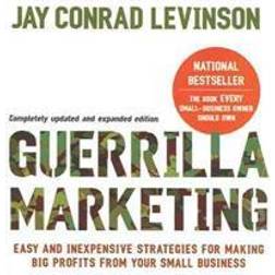 Guerilla Marketing (Paperback, 2007)