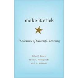 Make It Stick: The Science of Successful Learning (Hardcover, 2014)