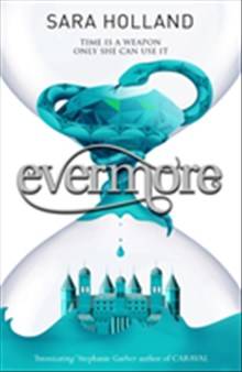 Evermore: Everless 2