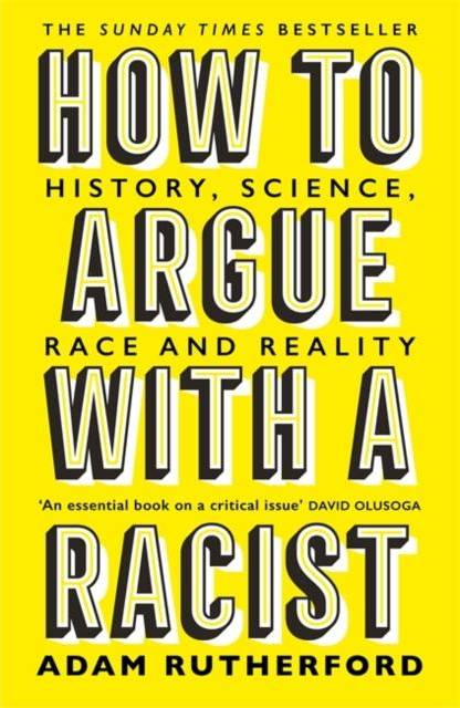 How To Argue With A Racist (Paperback, 2021)
