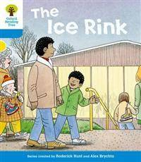 Oxford Reading Tree: Level 3: First Sentences: The Ice Rink (Paperback, 2011)