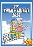 Kalender 2024 Alpha Der Rentner-Kalender 2024 Bild-Kalender