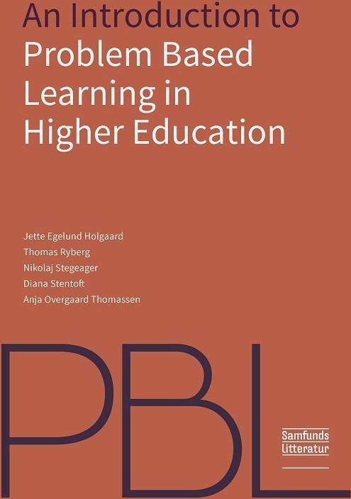 An Introduction to Problem-Based Learning in Higher Education