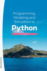 Programming, Modeling and Simulation in Python (Häftad)
